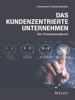 cover image of Das kundenzentrierte Unternehmen